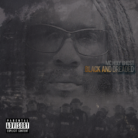 Black and Dreaded - CD